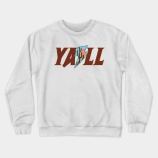 Yall Western Southern Vibes Crewneck Sweatshirt